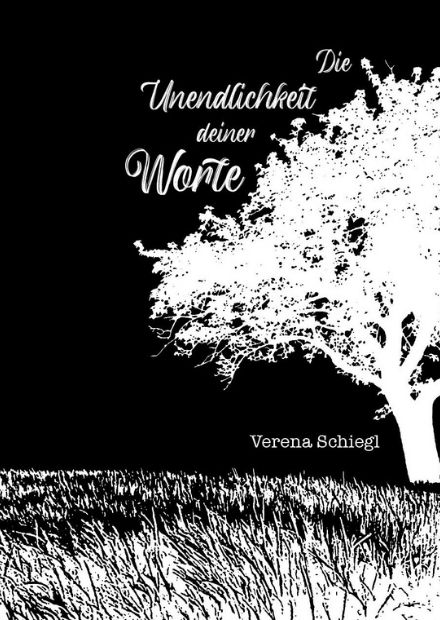 Buchcover Die Unendlichkeit deiner Worte